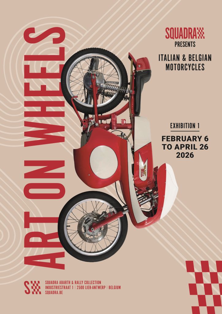 Squadra Abarth & Rally Collections Displas Icons From Belgian And Italian Motorcycle History At “Art on Wheels” Exhibition
